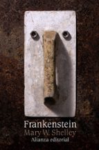 frankenstein o el moderno prometeo-mary w. shelley-9788420653655 frankenstein o el moderno prometeo-mary w. shelley-9788420653655