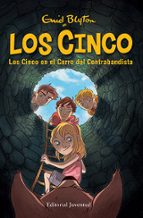 los cinco en el cerro del contrabandista - vuelven los cinco-enid blyton-9788426142955 los cinco en el cerro del contrabandista - vuelven los cinco-enid blyton-9788426142955