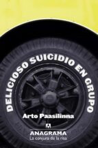 delicioso suicidio en grupo-arto paasilinna-9788433921055 delicioso suicidio en grupo-arto paasilinna-9788433921055
