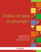 analisis de datos en psicologia i-juan botella ausina-manuel suero suñe-carmen ximenez gomez-9788436826555 analisis de datos en psicologia i-juan botella ausina-manuel suero suñe-carmen ximenez gomez-9788436826555