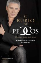 el rubio de los pecos-francisco javier herrero pozo-9788448016555 el rubio de los pecos-francisco javier herrero pozo-9788448016555