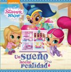 un sueño hecho realidad (shimmer & shine. primeras lecturas)-9788448847555 un sueño hecho realidad (shimmer & shine. primeras lecturas)-9788448847555