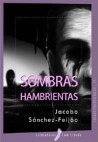 sombras hambrientas (ebook)-9788461453955 sombras hambrientas (ebook)-9788461453955