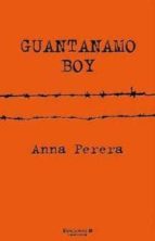 guantanamo boy-anna perera-9788466644655 guantanamo boy-anna perera-9788466644655