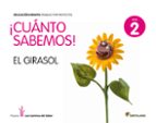 cuanto sabemos:  el girasol  4-3-2 años  (ed 2011)-9788468002255