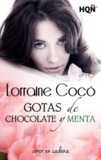 gotas de chocolate y menta (ebook)-lorraine coco-9788468747255 gotas de chocolate y menta (ebook)-lorraine coco-9788468747255
