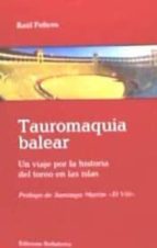 Tauromaquia balear por Raúl felices 978-8472907355 EPUB FB2