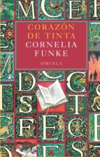 corazon de tinta (6ª ed.)-cornelia funke-9788478442355 corazon de tinta (6ª ed.)-cornelia funke-9788478442355