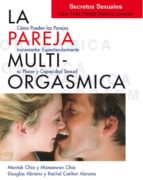 la pareja multiorgasmica-9788488066855 la pareja multiorgasmica-9788488066855