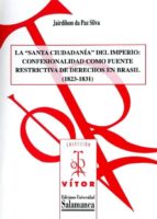 la santa ciudadanía del imperio: (ebook)-jairdilson da paz silva-9788490125755 la santa ciudadanía del imperio: (ebook)-jairdilson da paz silva-9788490125755