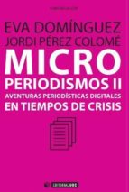 microperiodismos ii-9788490298855 microperiodismos ii-9788490298855