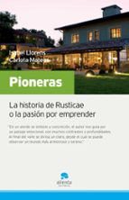 pioneras: la historia de rusticae o la pasion por entender-isabel llorens-carlota mateos-9788492414055 pioneras: la historia de rusticae o la pasion por entender-isabel llorens-carlota mateos-9788492414055