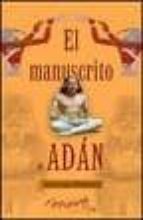 el manuscrito de adan-jose luis gimenez-9788493435455 el manuscrito de adan-jose luis gimenez-9788493435455