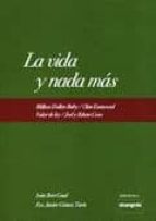la vida y nada mas-i bort gual-f.j. gomez tarin-9788493936655 la vida y nada mas-i bort gual-f.j. gomez tarin-9788493936655