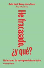 he fracasado, ¿y qué? (ebook)-andre vanyi-robin-audrey damas-9788494140655 he fracasado, ¿y qué? (ebook)-andre vanyi-robin-audrey damas-9788494140655