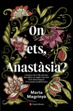 on ets, anastàsia? (ebook)-marta magrinyà-9788494677755 on ets, anastàsia? (ebook)-marta magrinyà-9788494677755