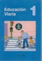 Leer un libro electrónico Educacion viaria 1