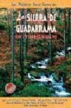 las mejores excursiones en la sierra de guadarrama: 45 itinerario s (4ª ed.)-juan pablo avison-9788495368355 las mejores excursiones en la sierra de guadarrama: 45 itinerario s (4ª ed.)-juan pablo avison-9788495368355