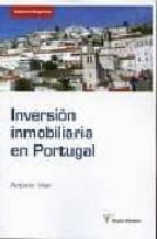 la inversion inmobiliaria en portugal-antonio vilar-9788496705555 la inversion inmobiliaria en portugal-antonio vilar-9788496705555