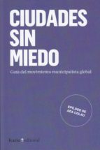 ciudades sin miedo-9788498888355 ciudades sin miedo-9788498888355