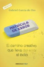 matrícula de error (ebook)-gabriel garcia de oro-9788499892955 matrícula de error (ebook)-gabriel garcia de oro-9788499892955