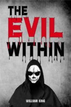 the evil within (ebook)-9788827534755 the evil within (ebook)-9788827534755