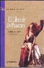 Descarga de ebook rar El libro de las pasiones