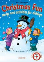 christmas fun¡ songs and actvities for children (incluye cd)-mary charrington-9780194546065 christmas fun¡ songs and actvities for children (incluye cd)-mary charrington-9780194546065