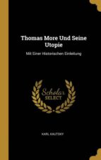 THOMAS MORE UND SEINE UTOPIE