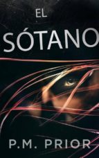 el sótano (ebook)-p.m. prior-9781507128565 el sótano (ebook)-p.m. prior-9781507128565