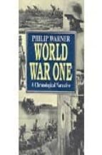 World war one: a chronological narrative Descarga gratuita de libros pdf para kindle