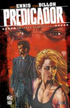 PREDICADOR 6 (DE 9): GUERRA BAJO EL SOL (3A EDICIÓN) | Garth Ennis ...