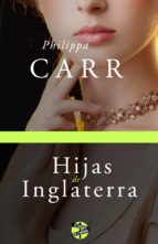 hijas de inglaterra (ebook)-philippa carr-9788415997665 hijas de inglaterra (ebook)-philippa carr-9788415997665