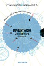 inventario de inventos (inventados)-eduardo berti-9788416542765 inventario de inventos (inventados)-eduardo berti-9788416542765