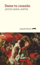 dame tu corazón (ebook)-joyce carol oates-9788417109165 dame tu corazón (ebook)-joyce carol oates-9788417109165