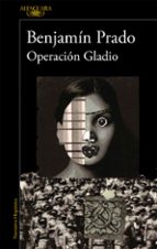 operacion gladio-benjamin prado-9788420407265 operacion gladio-benjamin prado-9788420407265