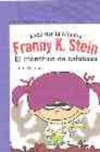 loca por la ciencia franny k. stein: el monstruo de calabaza-jim benton-9788420467665 loca por la ciencia franny k. stein: el monstruo de calabaza-jim benton-9788420467665