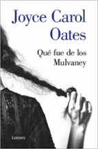 QUE FUE DE LOS MULVANEY