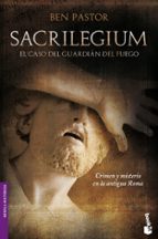 sacrilegium: el caso del guardian del fuego-ben pastor-9788432250965 sacrilegium: el caso del guardian del fuego-ben pastor-9788432250965