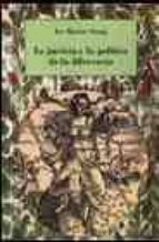 la justicia y la politica de la diferencia-iris marion young-9788437618265 la justicia y la politica de la diferencia-iris marion young-9788437618265