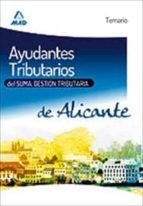 AYUDANTES TRIBUTARIOS DEL SUMA. GESTION TRIBUTARIA DE ALICANTE. T EMARIO