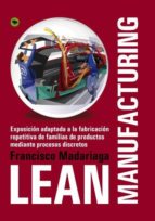 lean manufacturing (ebook)-francisco madariaga neto-9788468628165 lean manufacturing (ebook)-francisco madariaga neto-9788468628165