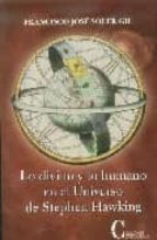 lo divino y lo humano en el universo de stephen hawking-francisco jose soler gil-9788470575365 lo divino y lo humano en el universo de stephen hawking-francisco jose soler gil-9788470575365