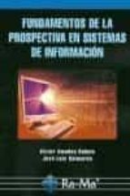 fundamentos de la prospectiva en sistemas de informacion-victor amadeo bañuls-9788478979165 fundamentos de la prospectiva en sistemas de informacion-victor amadeo bañuls-9788478979165