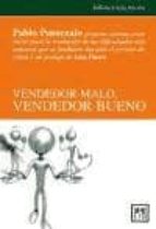 vendedor malo vendedor bueno-pablo puszczalo-9788483560365 vendedor malo vendedor bueno-pablo puszczalo-9788483560365