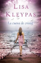 la cueva de cristal-lisa kleypas-9788490704165 la cueva de cristal-lisa kleypas-9788490704165
