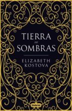 tierra de sombras-elizabeth kostova-9788492915965 tierra de sombras-elizabeth kostova-9788492915965