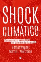 shock climático-gernot wagner-martin l. weitzman-9788494159565 shock climático-gernot wagner-martin l. weitzman-9788494159565