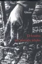 el hombre que plantaba arboles-jean giono-9788497163965 el hombre que plantaba arboles-jean giono-9788497163965