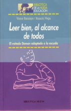 leer bien, al alcance de todos: el metodo doman adaptado a la esc uela-victor estalayo alonso-maria del rosario vega martin-9788497421065 leer bien, al alcance de todos: el metodo doman adaptado a la esc uela-victor estalayo alonso-maria del rosario vega martin-9788497421065